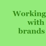 Working with brands,